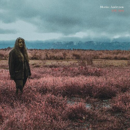 Marisa Anderson: Still Here { Record }