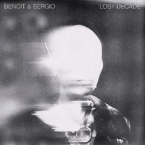 Benoit & Sergio: Lost Decade { Record }