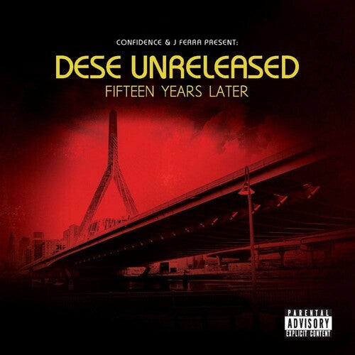 Confidence & J Ferra: Dese Unreleased (fifteen Years Later) { Record }