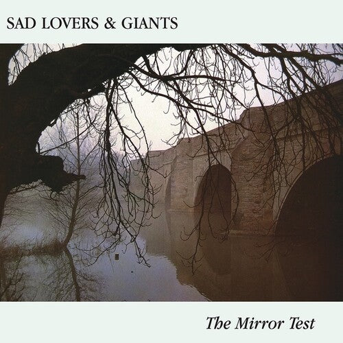 Sad Lovers and Giants: The Mirror Test - VINYL
