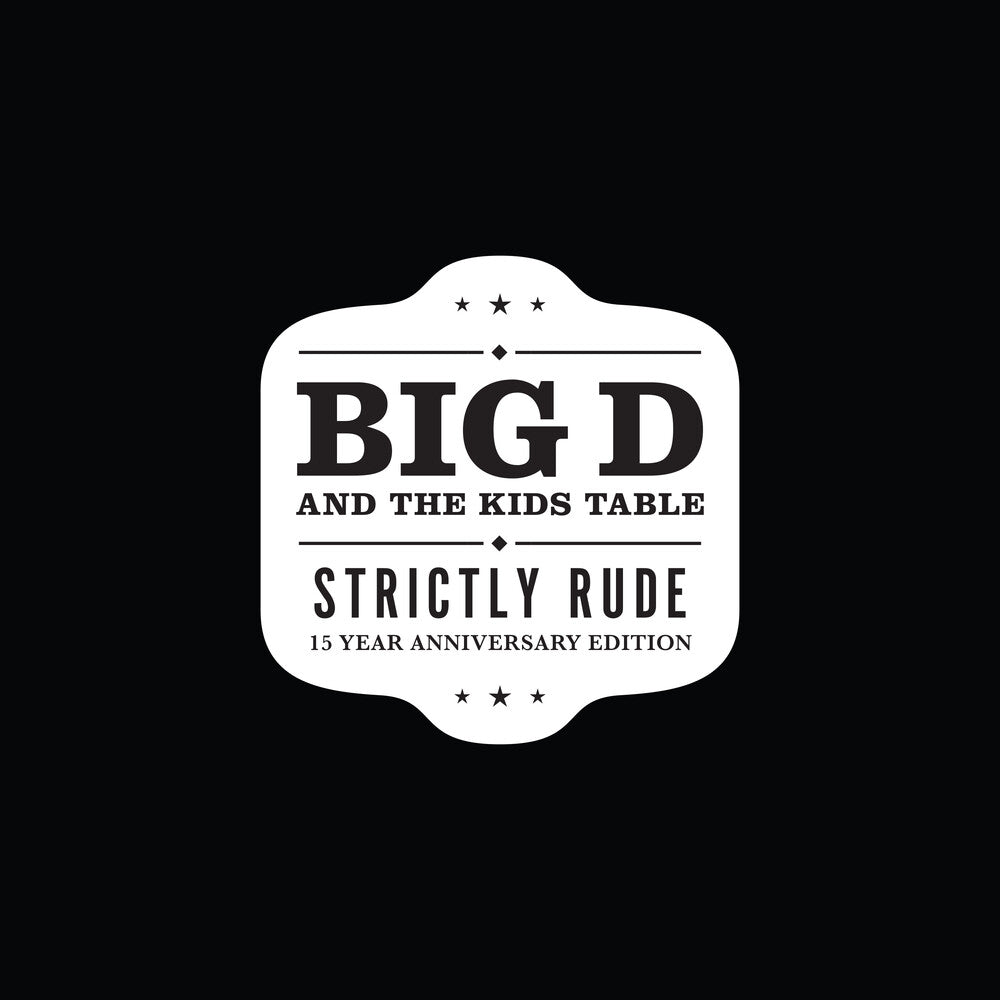 Big D and The Kids Table- Strictly Rude [Limited Edition Black/White 2LP] ( LP )