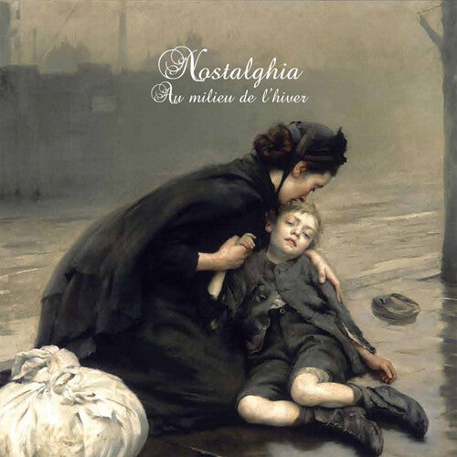 Nostalghia: Au Milieu De L'hiver - CD
