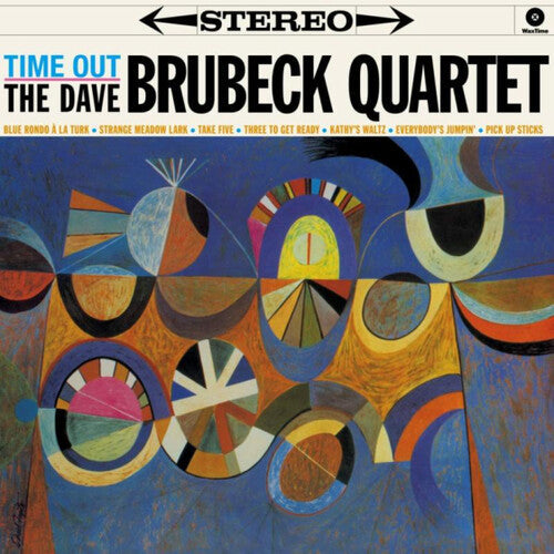 Dave Brubeck: Time Out: The Stereo & Mono Versions - Includes Bonus Tracks - VINYL