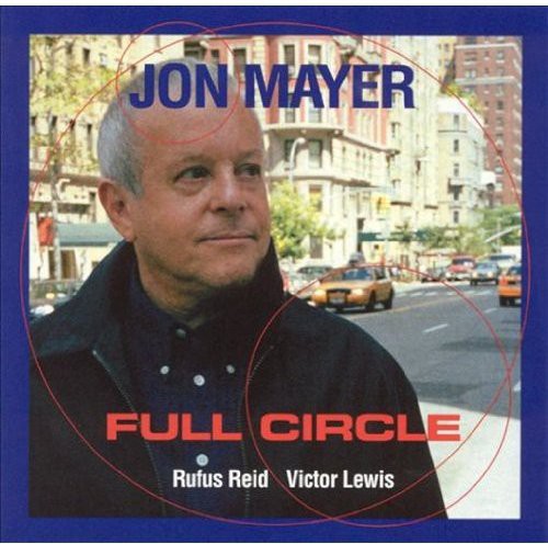 Jon Mayer: Full Circle - CD
