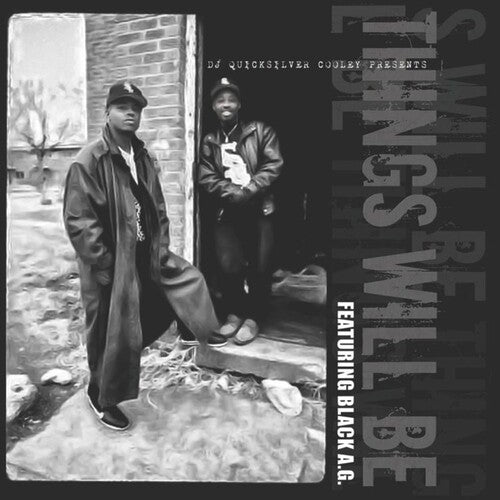 DJ Quicksilver Cooley & Black a.G.: Things Will Be - COMPACT DISCS