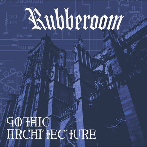 Rubberoom: Gothic Architecture - COMPACT DISCS