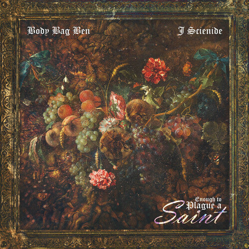 Body Bag Ben & J. Scienide- Enough To Plague A Saint ( LP )
