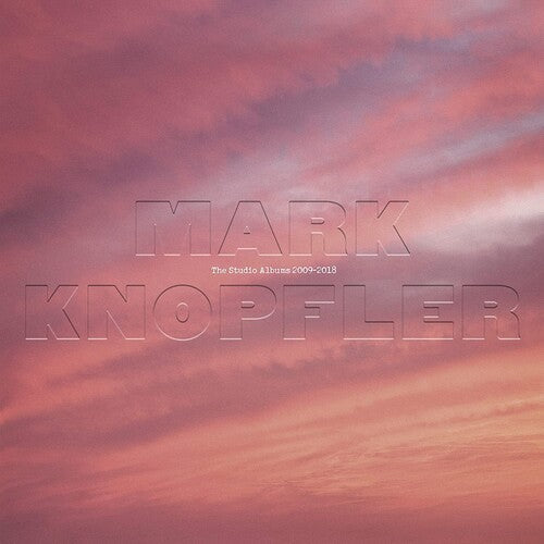 Mark Knopfler: The Studio Albums 2009-2018 - CD
