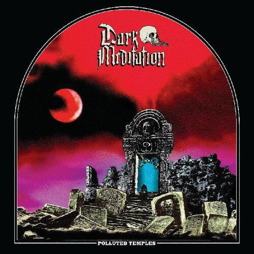 Dark Meditation: Polluted Temples - VINYL