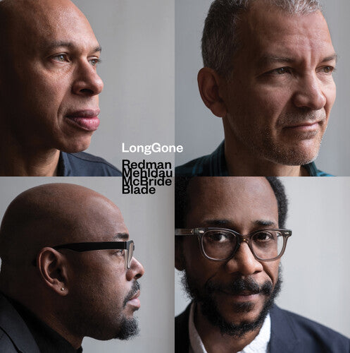 Joshua Redman, Brad Mehldau, Christian McBride & Brian Blade: Longgone - VINYL