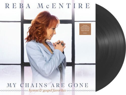 Reba McEntire: My Chains Are Gone { Record }