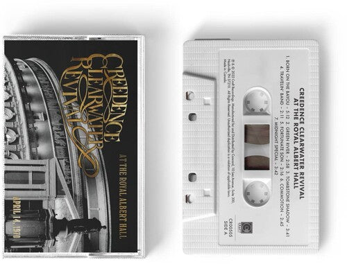 Creedence Clearwater Revival: At The Royal Albert Hall - CASSETTES
