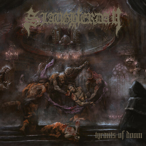 Slaughterday: Tyrants Of Doom - CD