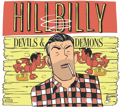 Various Artists: Hillbilly Devils And Demons (Various Artists) - CD