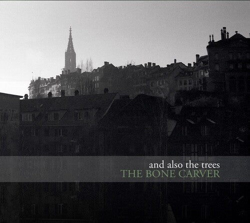 And Also the Trees: The Bone Carver - CD