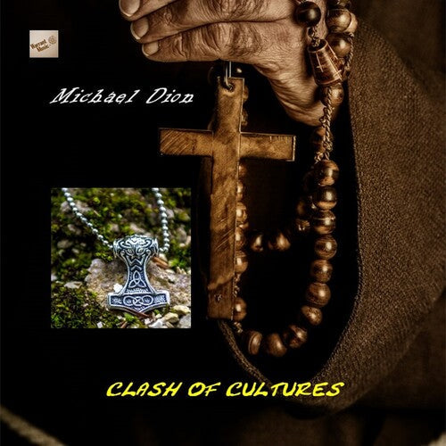 Michael Dion: Clash Of Cultures (Original Soundtrack) - CD