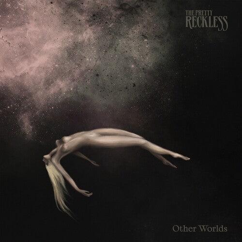 The Pretty Reckless- Other Worlds ( LP )