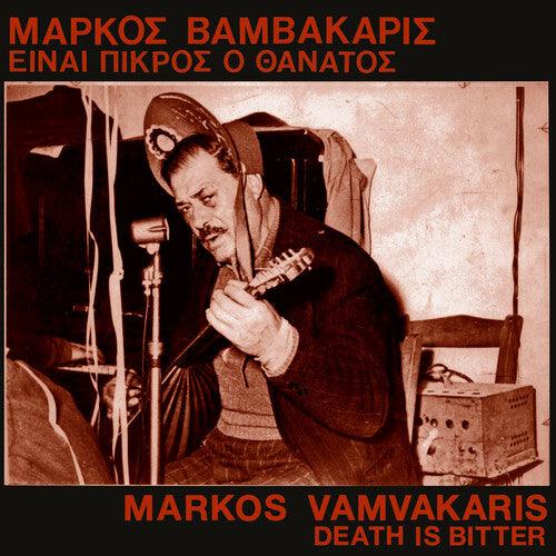 Markos Vamvakaris- Death Is Bitter ( LP )