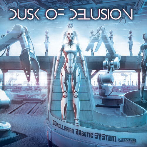 Dusk of Delusion: Corollarian Robotic System [CO.RO.SYS] - CD