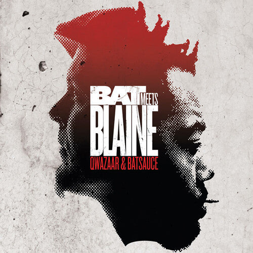 Qwazaar: Bat Meets Blaine - 10th Anniversary Edition { Record }