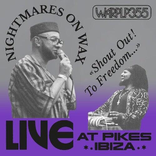 Nightmares on Wax- Shout Out To Freedom (live At Pikes Ibiza) ( LP )
