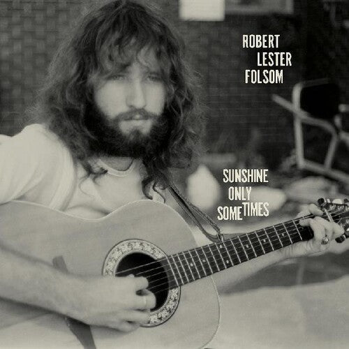 Robert Lester Folsom: Sunshine Only Sometimes: Archives Vol. 2 1972-1975 - VINYL