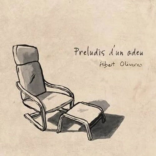 Albert Oliveres: Preludis D'Un Adeu - VINYL