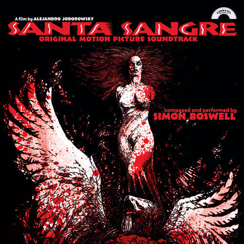 Simon Boswell: Santa Sangre (Original Soundtrack) - VINYL