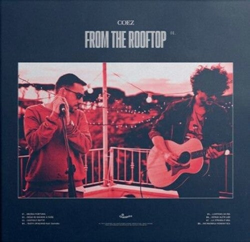 Coez: From The Rooftop 01 { Record }