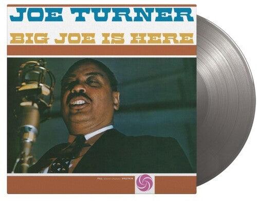 Joe Turner- Big Joe Is Here - Limited 180-Gram Silver Colored Vinyl ( LP )