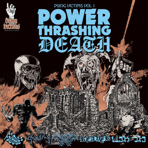 Various Artists: Dying Victims 1: Power Thrashing Death / Various - CD