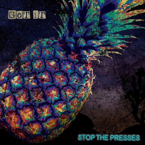 Stop the Presses: Got It - VINYL