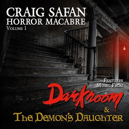 Craig Safan: Craig Safan: Horror Macabre Volume 1 - CD