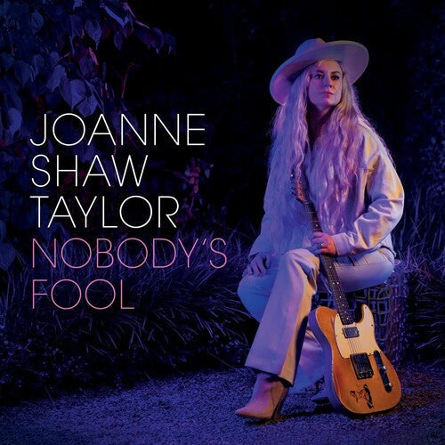 Joanne Shaw Taylor: Nobody's Fool { Record }