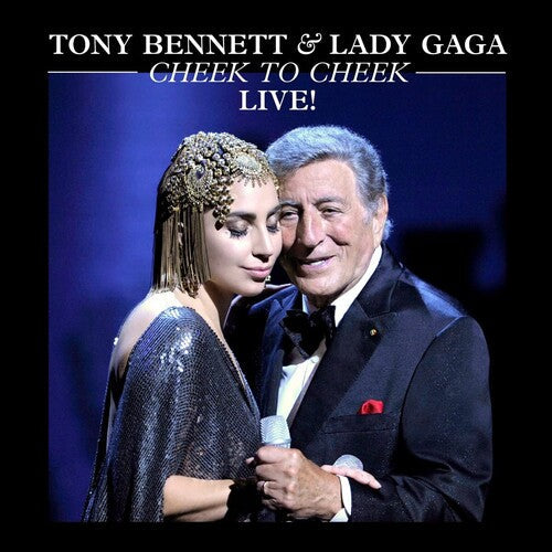 Tony Bennett & Lady Gaga: Cheek To Cheek: Live! - VINYL