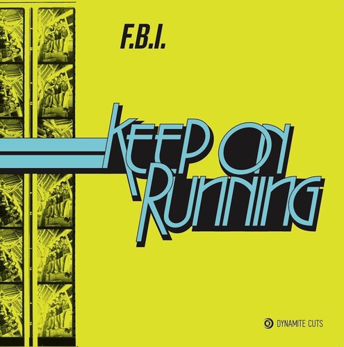 FBI: Keep On Running - 7-INCH SINGLE
