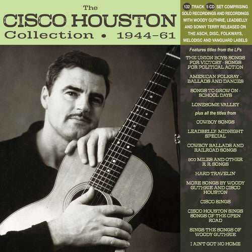 Cisco Houston: Cisco Houston Collection 1944-61 - COMPACT DISCS