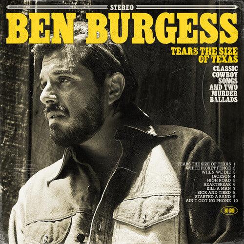 Ben Burgess- Tears the Size of Texas ( LP )