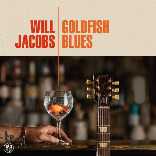 Will Jacobs: Goldfish Blues { Record }