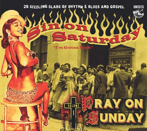 Various Artists: Sin On Saturday Pray On Sunday V1 (Various Artists) - CD