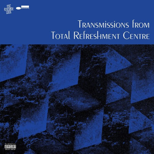 Total Refreshment Centre: Transmissions From Total Refreshment Centre - VINYL