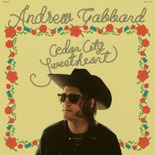 Andrew Gabbard: Cedar City Sweetheart { Record }