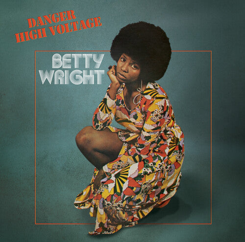 Betty Wright: Danger High Voltage - VINYL