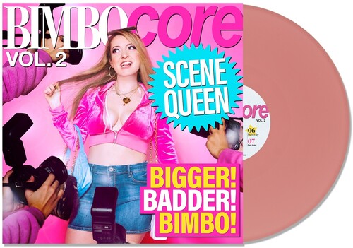 Scene Queen: Bimbocore Vol. 2 - VINYL