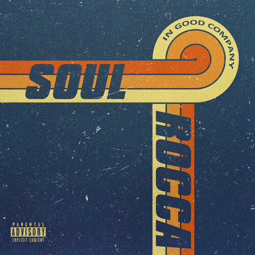 Soulrocca: In Good Company { Record }