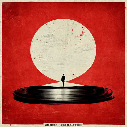 Wax Tailor: Fishing For Accidents { Record }