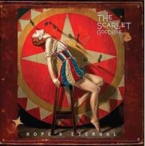 Scarlet Goodbye: Hope's Eternal { Record }