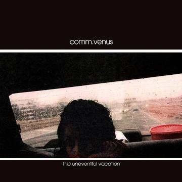 Commander Venus (Conor Oberst)- The Uneventful Vacation [25th Anniv] -RSD22 ( LP )