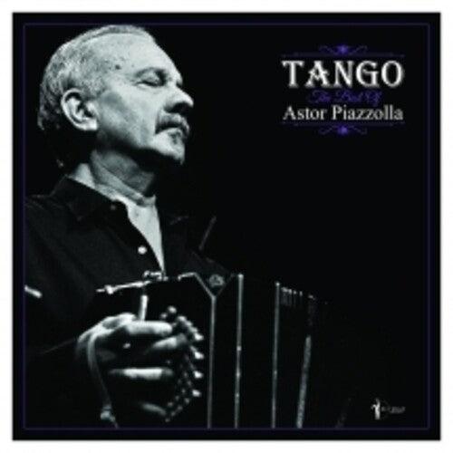Astor Piazzolla- Tango: The Best Of Astor Piazzolla ( LP )