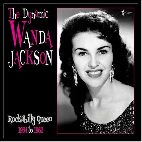 Wanda Jackson- The Dynamic Wanda Jackson: Rockabilly Queen 1954-1962 ( LP )